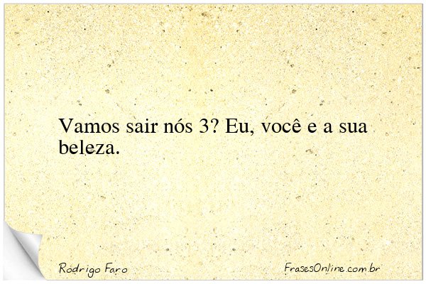 Frase de Rodrigo Faro