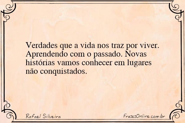 Frase de Rafael Silveira