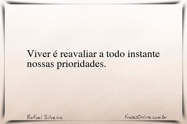 Frase de Rafael Silveira