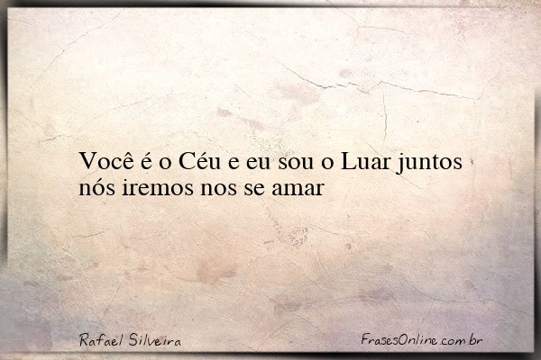 Frase de Rafael Silveira