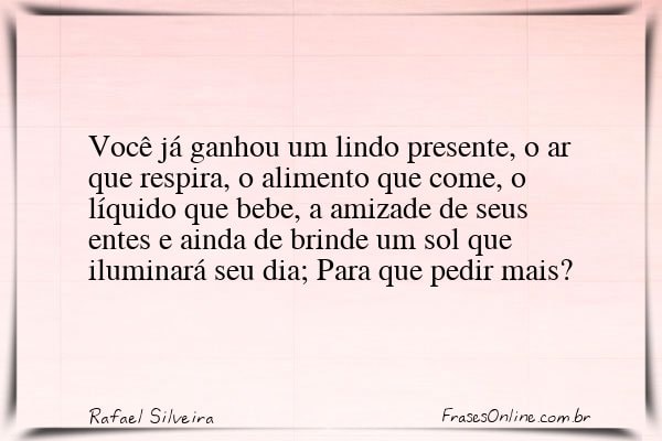 Frase de Rafael Silveira