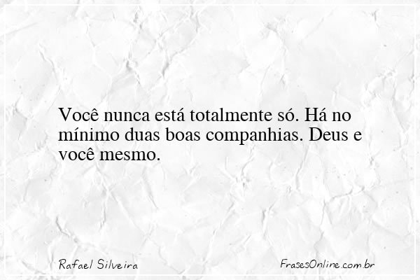 Frase de Rafael Silveira