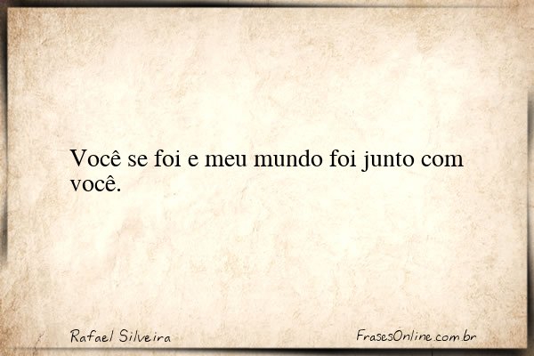 Frase de Rafael Silveira