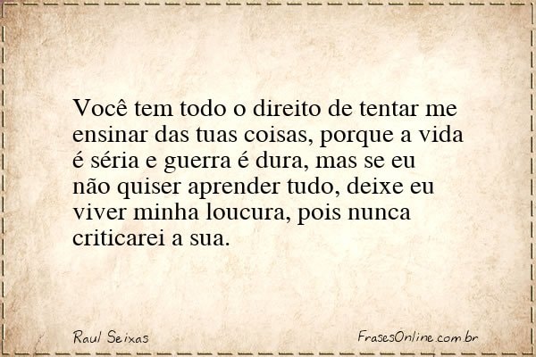 Frase de Raul Seixas