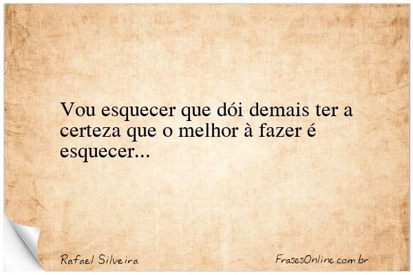 Frase de Rafael Silveira