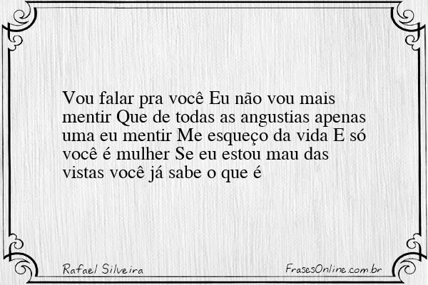 Frase de Rafael Silveira