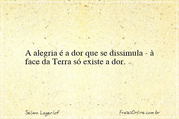 Frase de Selma Lagerlof
