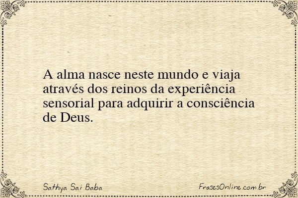 Frase de Sathya Sai Baba