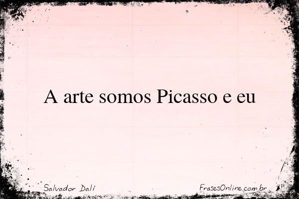 Frase de Salvador Dalí