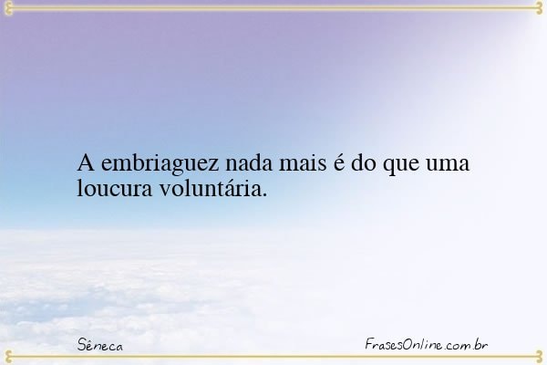 Frase de Sêneca