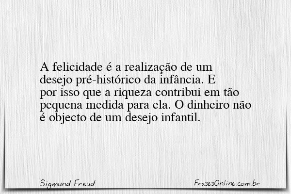 Frase de Sigmund Freud