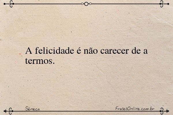 Frase de Sêneca