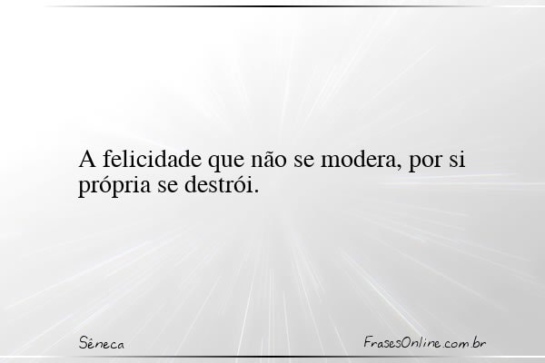 Frase de Sêneca