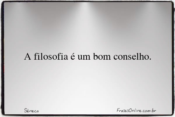 Frase de Sêneca
