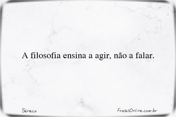 Frase de Sêneca