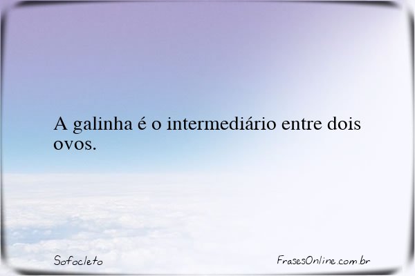 Frase de Sofocleto