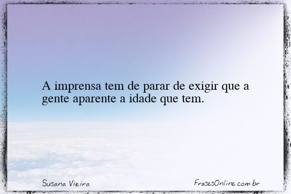 Frase de Susana Vieira