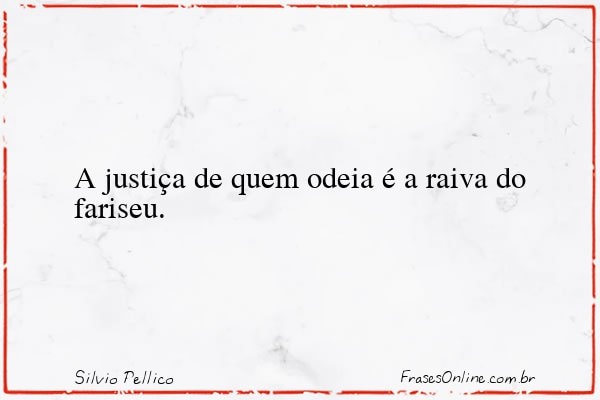 Frase de Silvio Pellico