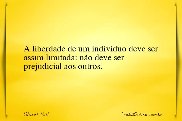 Frase de Stuart Mill