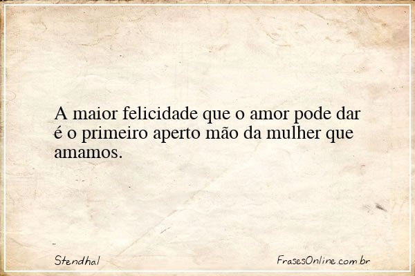 Frase de Stendhal