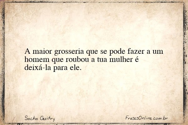 Frase de Sacha Guitry