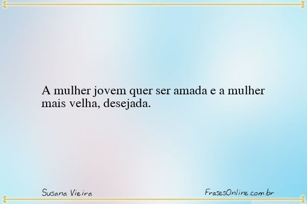 Frase de Susana Vieira