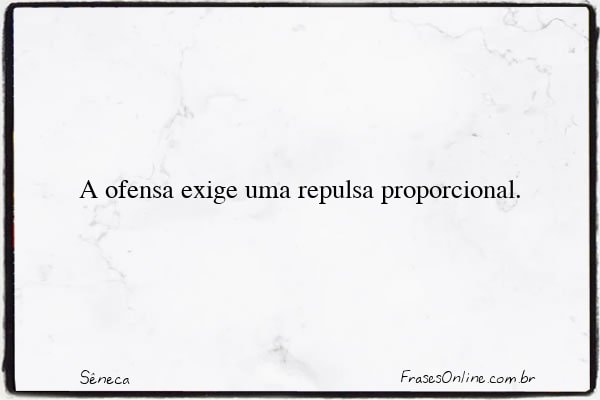 Frase de Sêneca