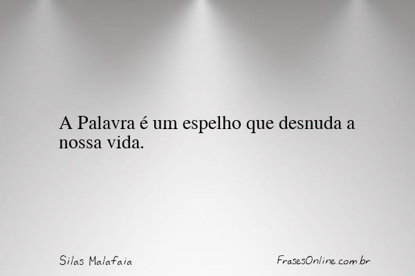 Frase de Silas Malafaia