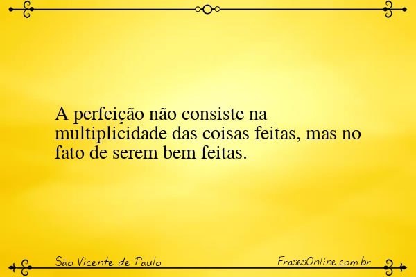 Frase de São Vicente de Paulo