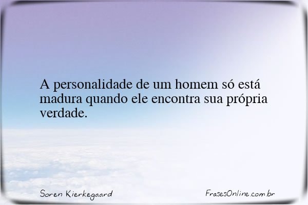 Frase de Soren Kierkegaard