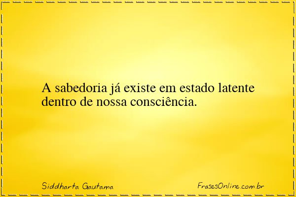 Frase de Siddharta Gautama