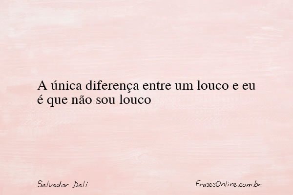 Frase de Salvador Dalí