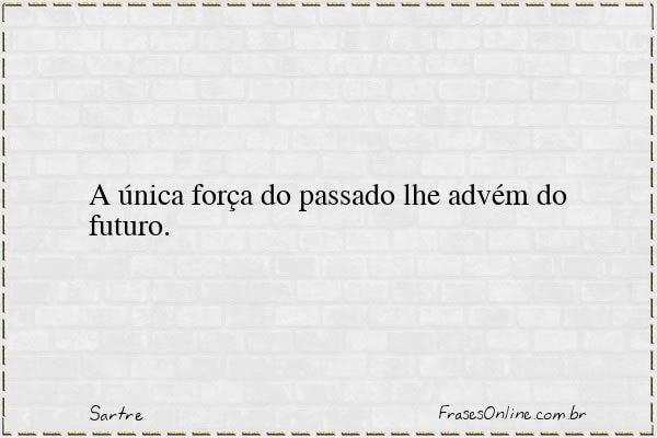 Frase de Sartre