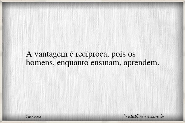 Frase de Sêneca