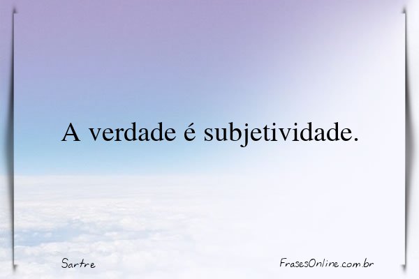 Frase de Sartre