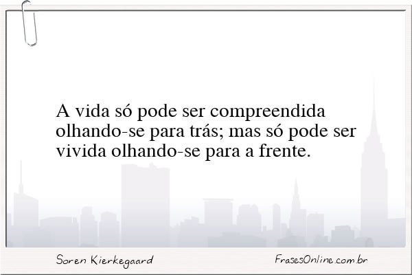 Frase de Soren Kierkegaard