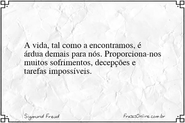 Frase de Sigmund Freud