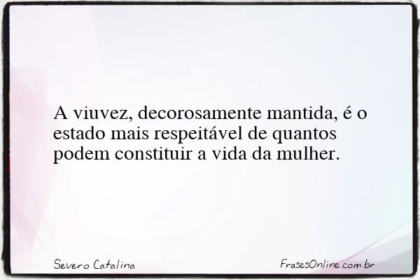 Frase de Severo Catalina