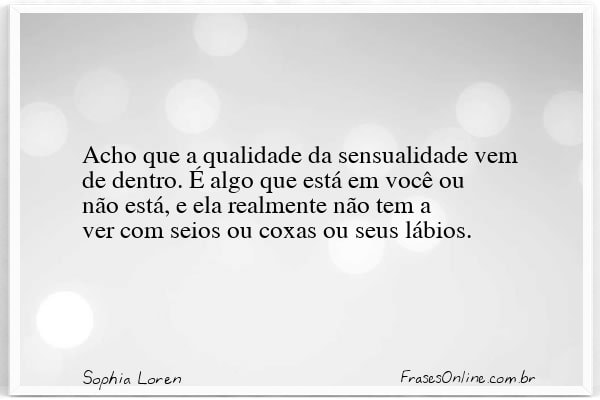 Frase de Sophia Loren