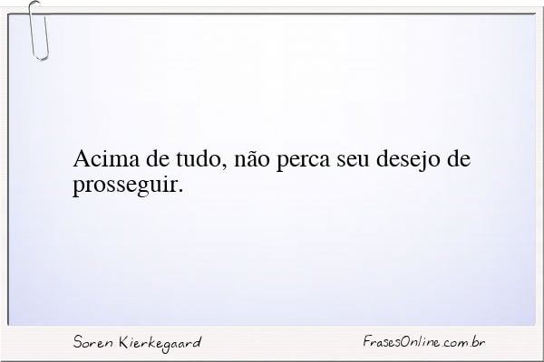 Frase de Soren Kierkegaard