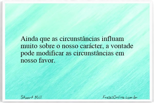 Frase de Stuart Mill