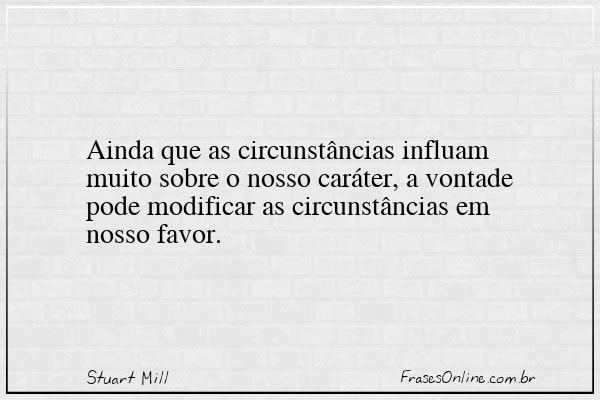 Frase de Stuart Mill
