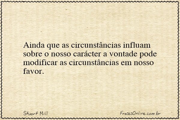 Frase de Stuart Mill