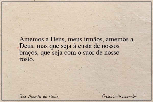 Frase de São Vicente de Paulo