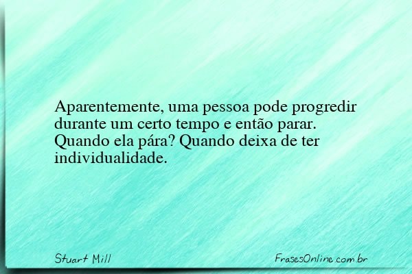 Frase de Stuart Mill