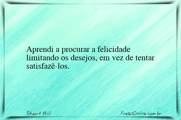 Frase de Stuart Mill