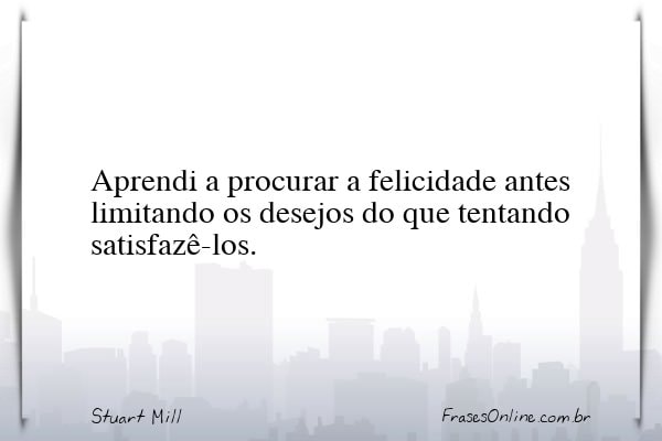 Frase de Stuart Mill