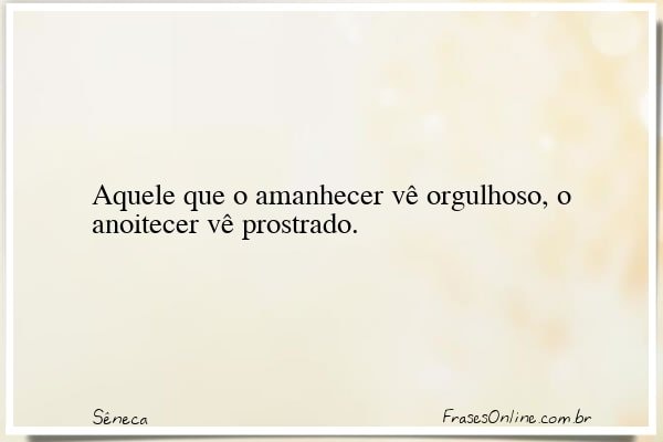 Frase de Sêneca