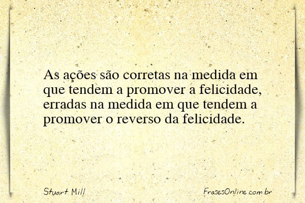 Frase de Stuart Mill