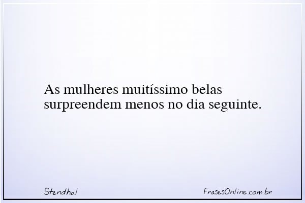 Frase de Stendhal
